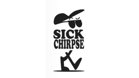 Sick Chirpse